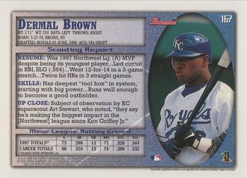 1998 Bowman #167 Dermal Brown Back