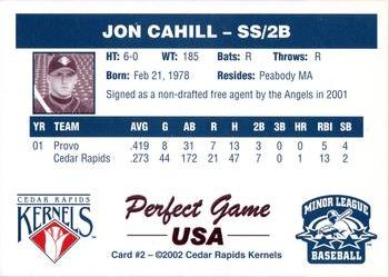 2002 Perfect Game Cedar Rapids Kernels #2 Jon Cahill Back