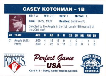 2002 Perfect Game Cedar Rapids Kernels #11 Casey Kotchman Back