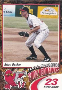 2002 Fargo-Moorhead RedHawks #NNO Brian Becker Front