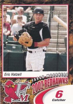 2002 Fargo-Moorhead RedHawks #NNO Eric Hatzell Front