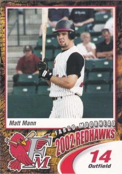 2002 Fargo-Moorhead RedHawks #NNO Matt Mann Front