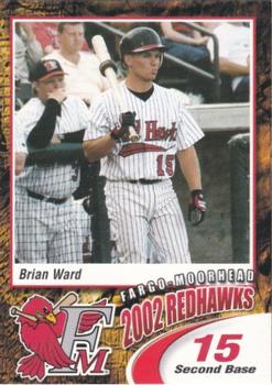 2002 Fargo-Moorhead RedHawks #NNO Brian Ward Front