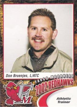 2002 Fargo-Moorhead RedHawks #NNO Don Bruenjes Front