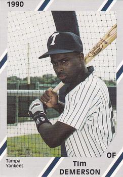 1990 Diamond Cards Tampa Yankees #3 Tim Demerson Front