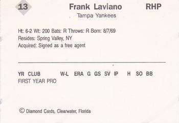 1990 Diamond Cards Tampa Yankees #13 Frank Laviano Back