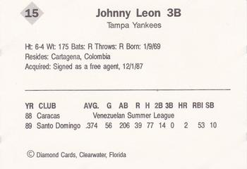 1990 Diamond Cards Tampa Yankees #15 Johnny Leon Back