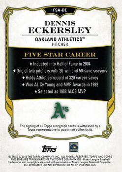2015 Topps Five Star #FSA-DE Dennis Eckersley Back