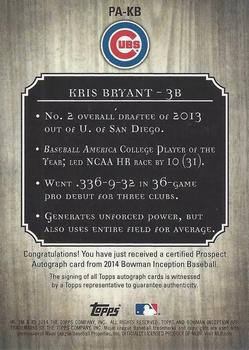 2014 Bowman Inception - Prospect Autographs Blue #PA-KB Kris Bryant Back