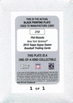 2015 Topps Gypsy Queen - Printing Plates Black #316 Phil Rizzuto Back