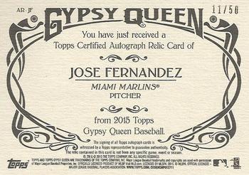 2015 Topps Gypsy Queen - Relic Autographs #AR-JF Jose Fernandez Back