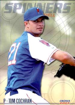 2003 Choice Lowell Spinners #26 Tom Cochran Front