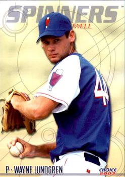 2003 Choice Lowell Spinners #27 Wayne Lundgren Front