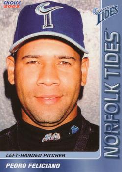 2003 Choice Norfolk Tides #06 Pedro Feliciano Front
