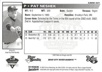 2003 Choice Midwest League All-Stars #31 Pat Neshek Back
