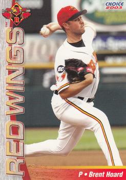2003 Choice Rochester Red Wings #05 Brent Hoard Front