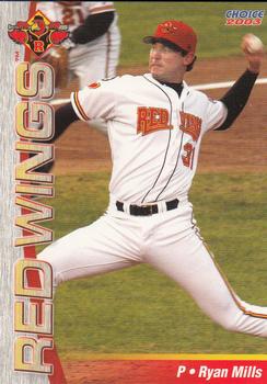 2003 Choice Rochester Red Wings #07 Ryan Mills Front