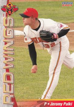 2003 Choice Rochester Red Wings #10 Jeromy Palki Front