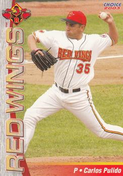 2003 Choice Rochester Red Wings #11 Carlos Pulido Front