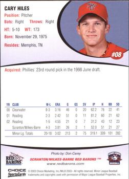 2003 Choice Scranton/Wilkes-Barre Red Barons #08 Cary Hiles Back