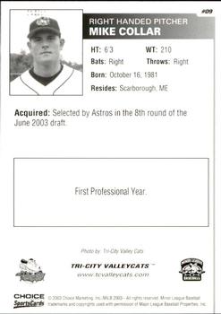 2003 Choice Tri-City ValleyCats #09 Mike Collar Back