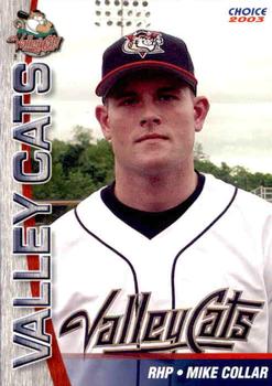 2003 Choice Tri-City ValleyCats #09 Mike Collar Front