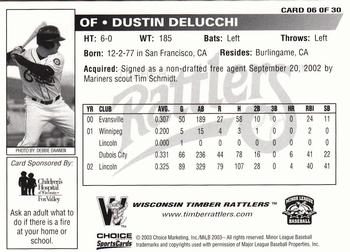 2003 Choice Wisconsin Timber Rattlers #06 Dustin Delucchi Back