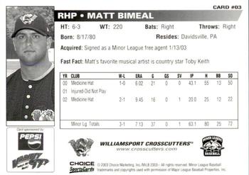 2003 Choice Williamsport Crosscutters #03 Matt Bimeal Back