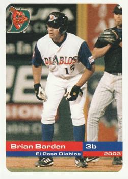 2003 Grandstand El Paso Diablos #NNO Brian Barden Front