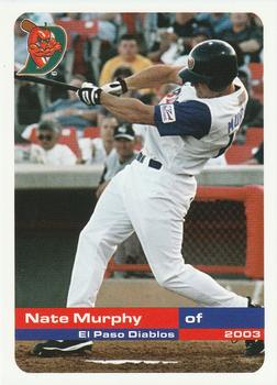2003 Grandstand El Paso Diablos #NNO Nate Murphy Front