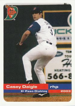2003 Grandstand El Paso Diablos #NNO Casey Daigle Front