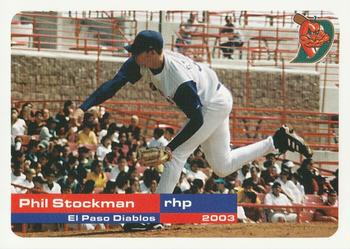 2003 Grandstand El Paso Diablos #NNO Phil Stockman Front