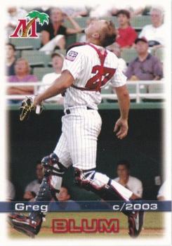 2003 Grandstand Fort Myers Miracle #NNO Greg Blum Front