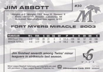2003 Grandstand Fort Myers Miracle #NNO Jim Abbott Back