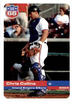 2003 Grandstand Inland Empire 66ers #NNO Chris Collins Front