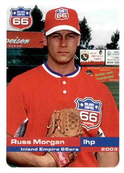 2003 Grandstand Inland Empire 66ers #NNO Russ Morgan Front