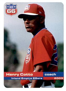 2003 Grandstand Inland Empire 66ers #NNO Henry Cotto Front