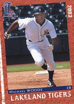 2003 Grandstand Lakeland Tigers #NNO Michael Woods Front