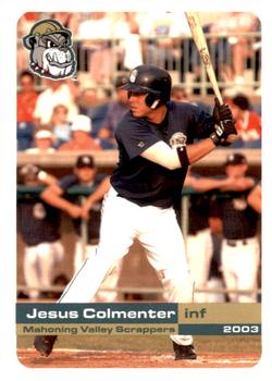 2003 Grandstand Mahoning Valley Scrappers #NNO Jesus Colmenter Front