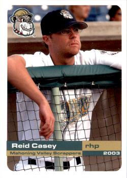 2003 Grandstand Mahoning Valley Scrappers #NNO Reid Casey Front