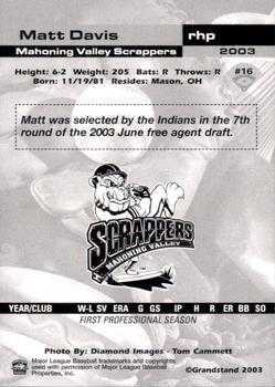 2003 Grandstand Mahoning Valley Scrappers #NNO Matt Davis Back