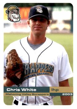 2003 Grandstand Mahoning Valley Scrappers #NNO Chris White Front