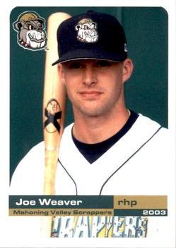 2003 Grandstand Mahoning Valley Scrappers #NNO Joe Weaver Front