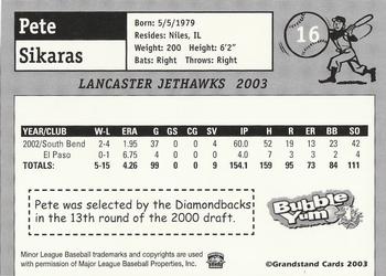 2003 Grandstand Lancaster JetHawks #16 Pete Sikaras Back