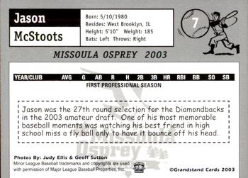 2003 Grandstand Missoula Osprey #7 Jason McStoots Back