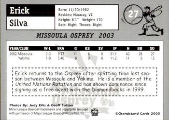 2003 Grandstand Missoula Osprey #27 Erick Silva Back