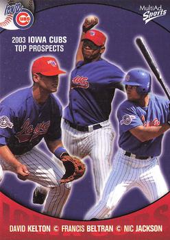 2003 MultiAd Iowa Cubs #30 Top Prospects (David Kelton / Francis Beltran / Nic Jackson) Front