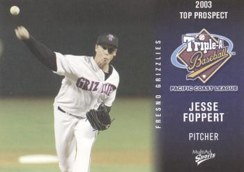 2003 MultiAd Pacific Coast League Top Prospects #13 Jesse Foppert Front