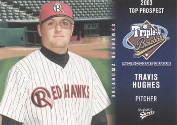2003 MultiAd Pacific Coast League Top Prospects #20 Travis Hughes Front