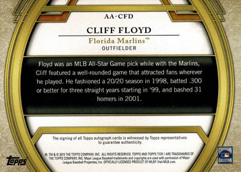2015 Topps Tier One - Acclaimed Autographs #AA-CFD Cliff Floyd Back